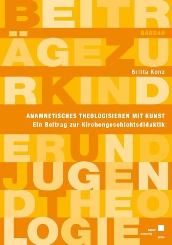Anamnetisches Theologisieren mit Kunst