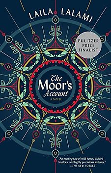 The Moor's Account - Lalami, Laila