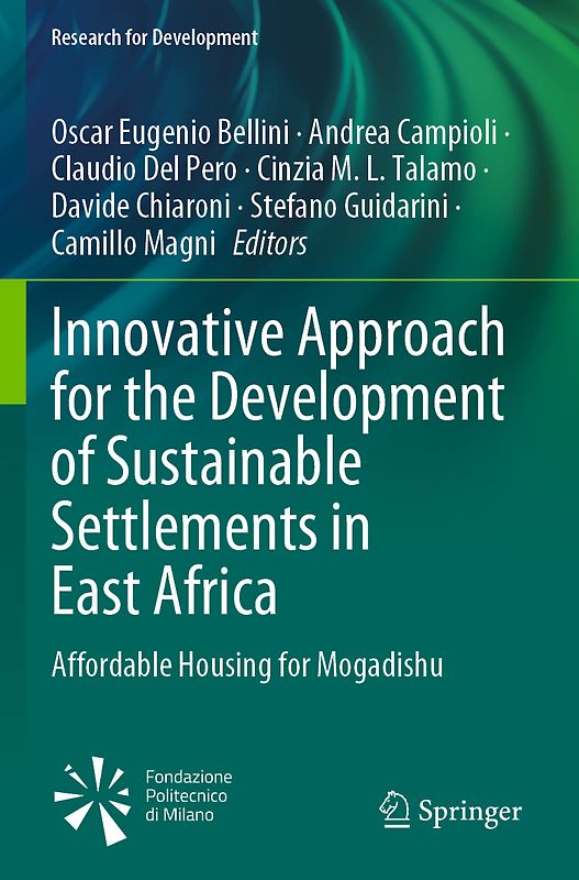 Innovative Approach for the Development of Sustainable Settlements in East Africa