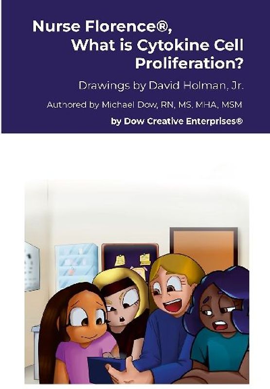 Nurse Florence®, What is Cytokine Cell Proliferation?