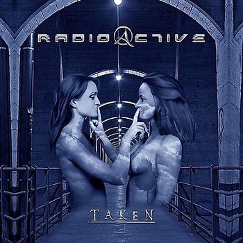 Radioactive - Taken/Ltd. (CD + DVD)