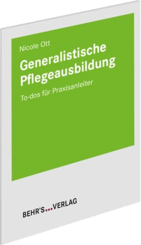 Generalistische Pflegeausbildung