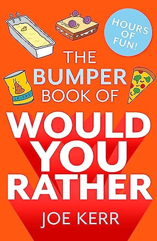 The Bumper Book of Would You Rather?