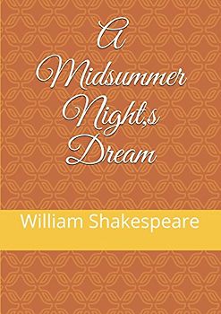 A Midsummer Night,s Dream