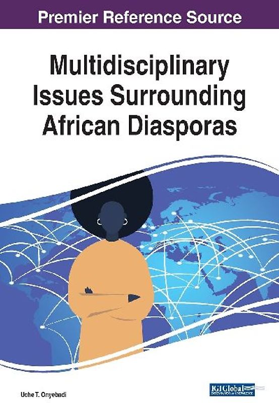 Multidisciplinary Issues Surrounding African Diasporas