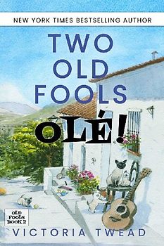Two Old Fools - Olé!