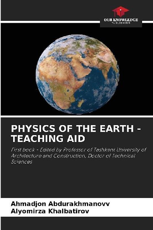 PHYSICS OF THE EARTH - TEACHING AID