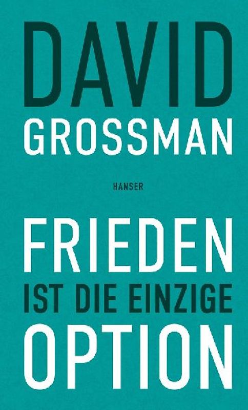 Frieden ist die einzige Option