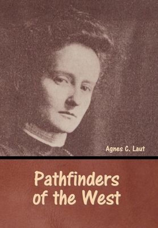 Pathfinders of the West