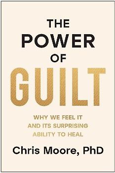 The Power of Guilt