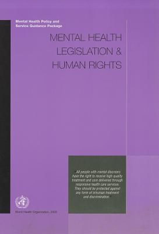 Mental Health Legislation & Human Rights