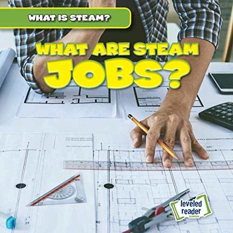 What Are Steam Jobs? (What Is Steam?)