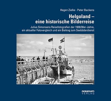 Helgoland – eine historische Bilderreise