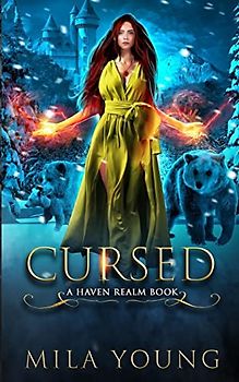 Cursed: Paranormal Romance (Haven Realm, Band 2)