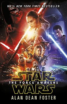 Star Wars: The Force Awakens - Alan Dean Foster [Paperback]
