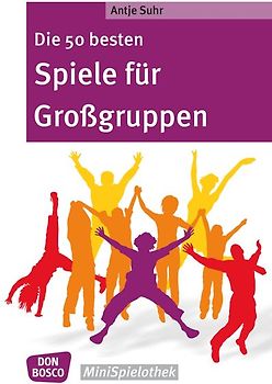 Die 50 besten Spiele für Großgruppen