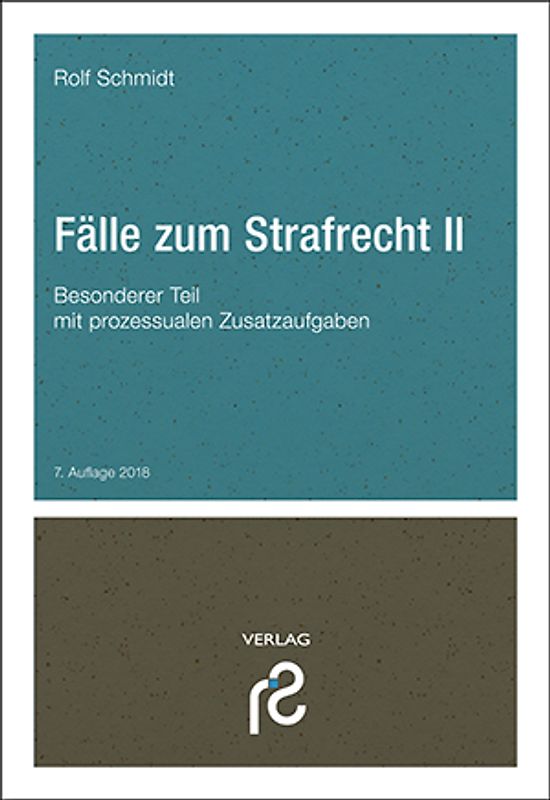 Fälle zum Strafrecht II