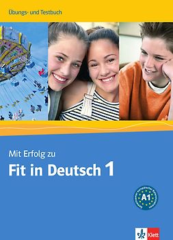 Mit Erfolg zu Fit in Deutsch 1