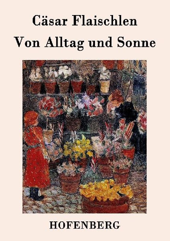 Von Alltag und Sonne