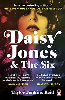 Daisy Jones and The Six: The must-read bestselling novel