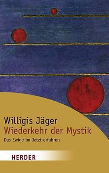 Wiederkehr der Mystik