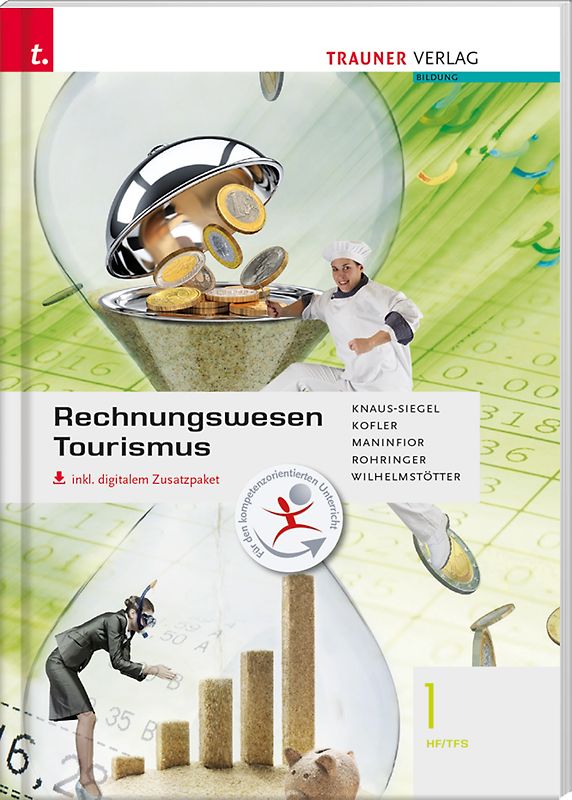 Rechnungswesen Tourismus 1 HF/TFS inkl. digitalem Zusatzpaket