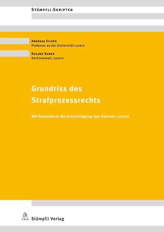 Grundriss des Strafprozessrechts