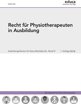 Recht für Physiotherapeuten in Ausbildung