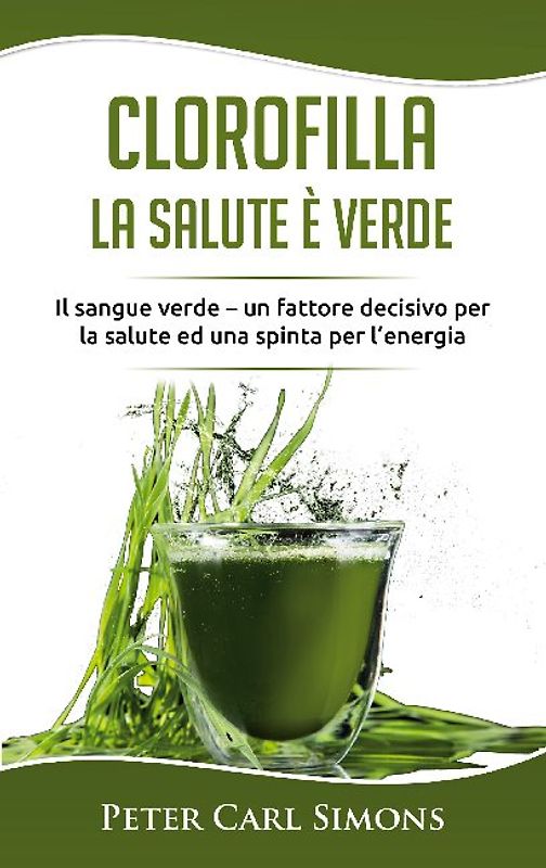 Clorofilla - La Salute è Verde