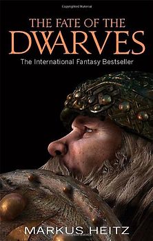 The Fate of the Dwarves - Markus Heitz