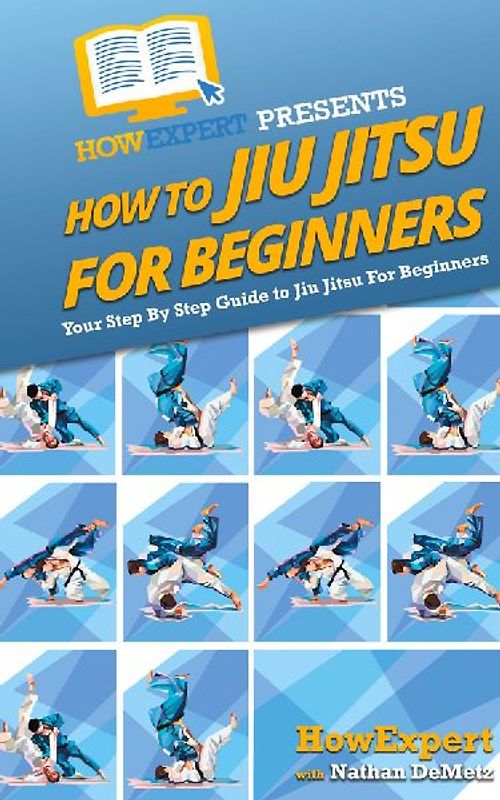 How To Jiu Jitsu For Beginners