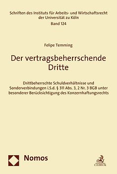 Der vertragsbeherrschende Dritte