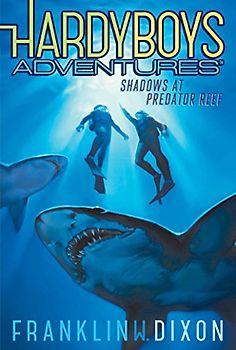 Shadows at Predator Reef (Volume 7) (Hardy Boys Adventures, Band 7)
