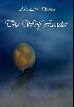 The Wolf Leader
