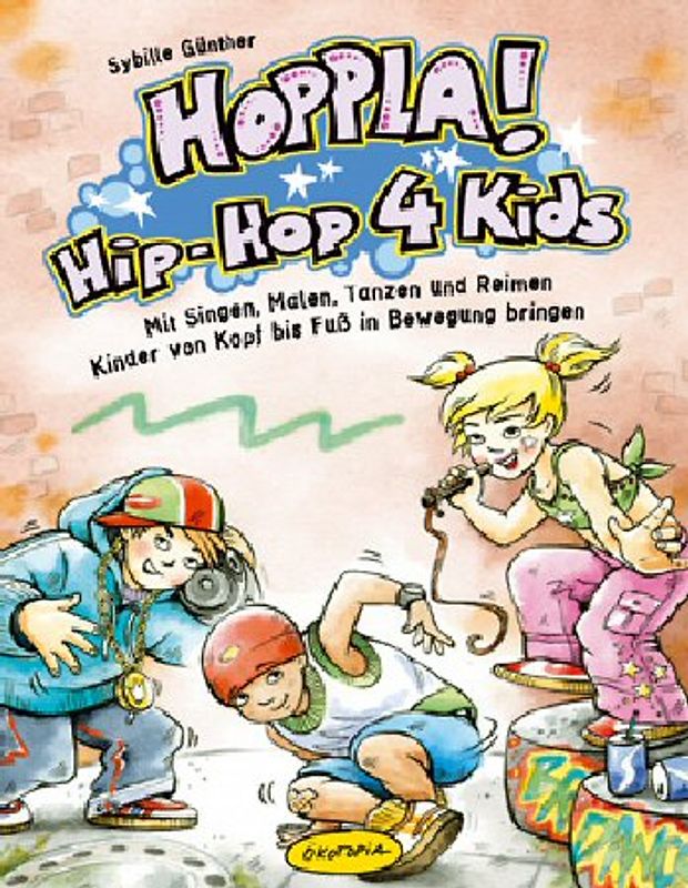 Hoppla! Hip-Hop 4 kids