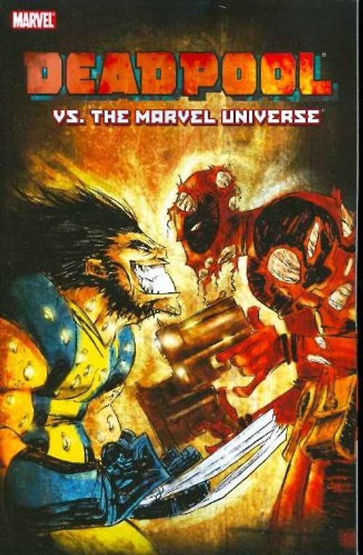 Deadpool Vs. the Marvel Universe: Vol. 8 (Deadpool Classic) - Fabian Nicieza