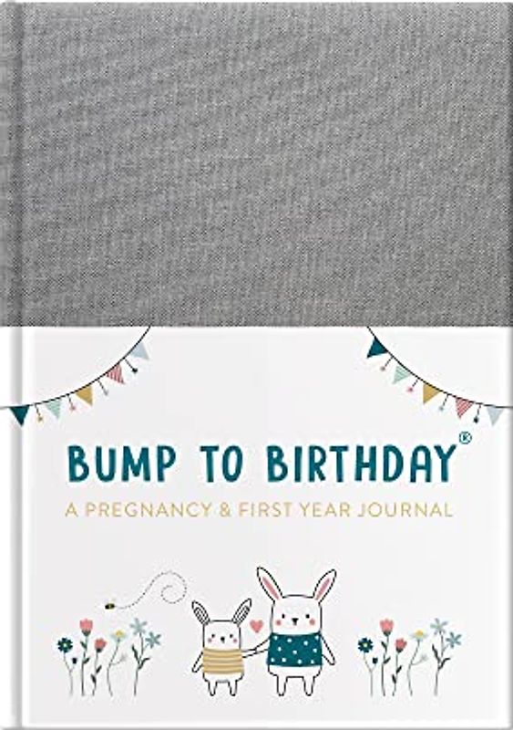 Bump To Birthday - Pregnancy & First Year Journal (Foil And Fabric) - an award-winning journal / diary to help you hold onto memories of the growing ... year with your baby (Journals of a Lifetime)