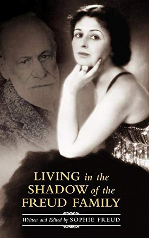 Living in the Shadow of the Freud Family