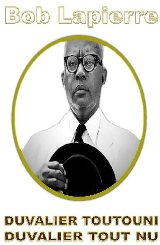 Duvalier Toutouni - Duvalier Tout Nu