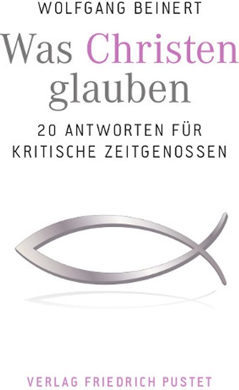 Was Christen glauben