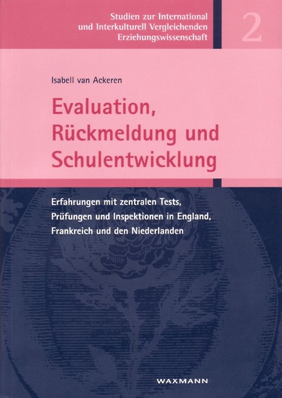 Evaluation, Rückmeldung und Schulentwicklung
