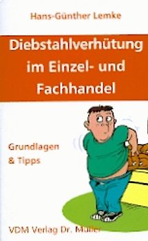 Diebstahlverhütung im Einzel- und Fachhandel