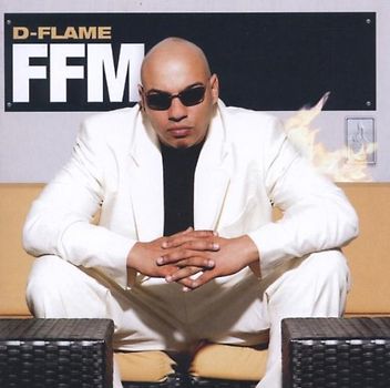 D-Flame - F.F.M.