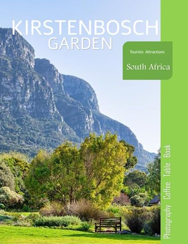 KIRSTENBOSCH GARDEN Photography Coffee Table Book Tourists Attractions: A Vibrant Tour of kirstenbosch national botanical garden Photography Coffee ... Tourism & Travel. Paperback.June 26,2023.
