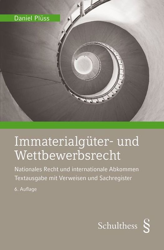 Immaterialgüter- und Wettbewerbsrecht