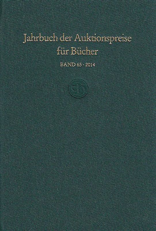 Jahrbuch der Auktionspreise für Bücher, Handschriften und Autographen (Buch + Online)