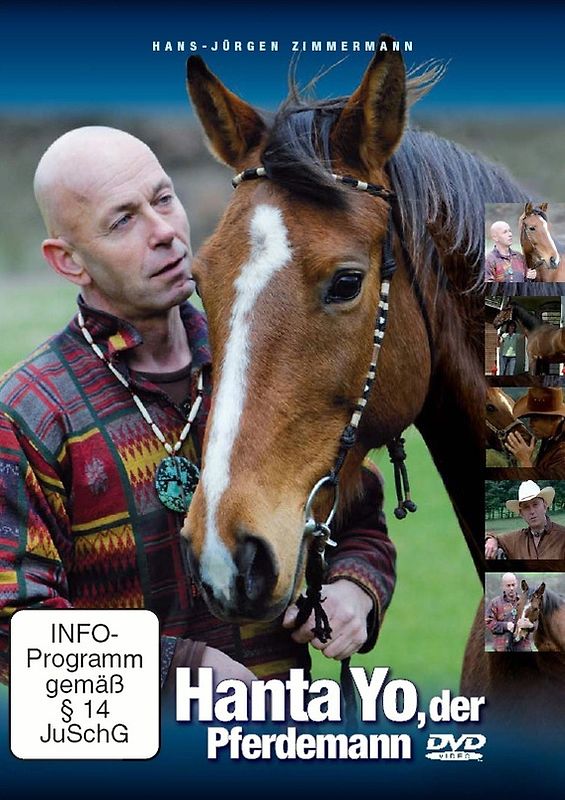 Hanta Yo, der Pferdemann - Sanfte Hilfe für sensible Pferdeseelen DVD