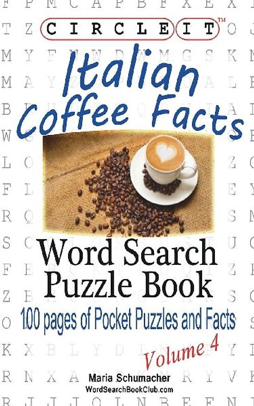 Circle It, Italian Coffee Facts, Word Search, Puzzle Book