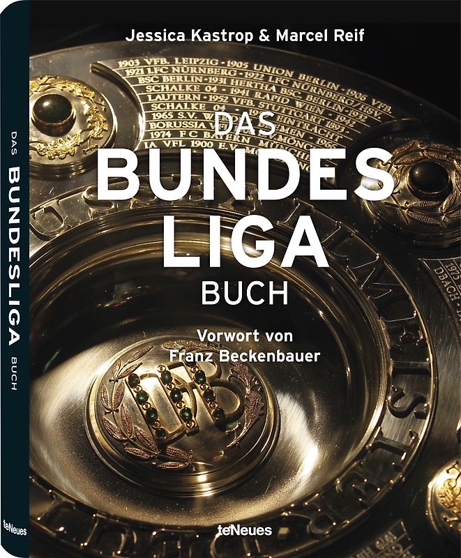 Jessica Kastrop/Marcel Reif, Das Bundesliga Buch
