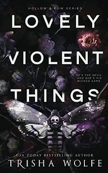 Lovely Violent Things: Hollow's Row 2